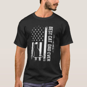 Mens Best Cat Dad Ever Patriot American Flag 4th O T-Shirt