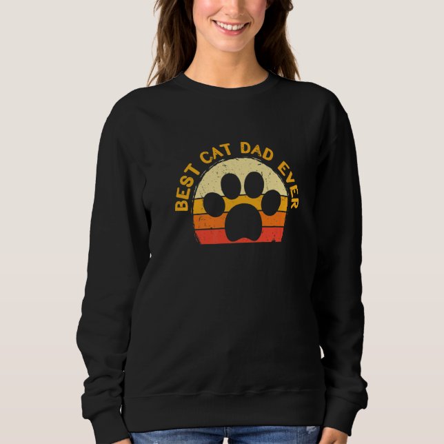 Mens Best Cat Dad Ever   Sweatshirt (Front)