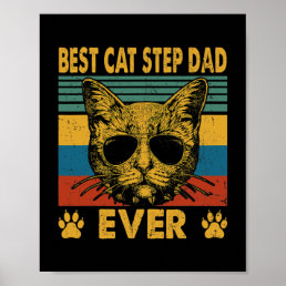Mens Best Cat Step Dad Ever Funny Cat Dad Father Poster