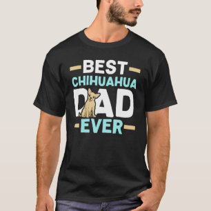 Mens Best Chihuahua Dad Ever Dog Owner Puppy  Paw  T-Shirt