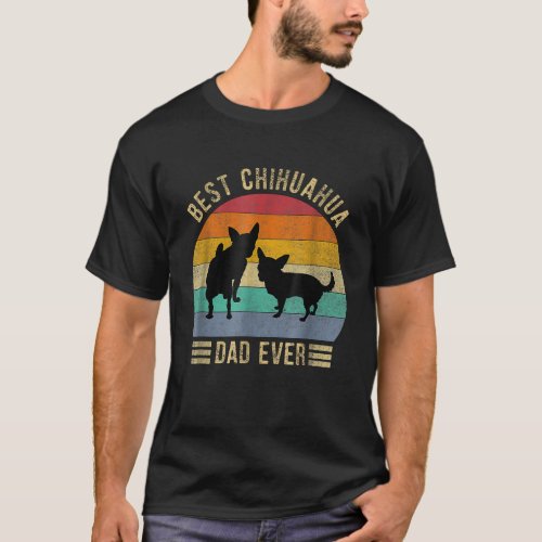 Mens Best Chihuahua Dad Ever Retro Vintage Dog Lov T_Shirt