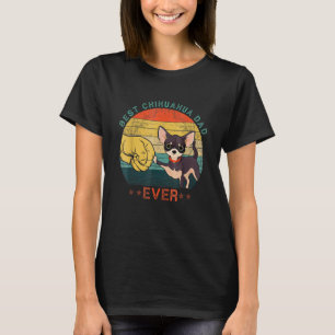 Mens Best Chihuahua Dad Ever Vintage Dog Dad Fathe T-Shirt