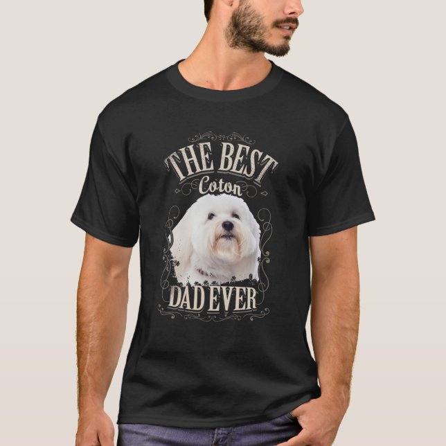 Mens Best Coton Dad Ever Funny Coton De Tulear Dog T-Shirt (Front)