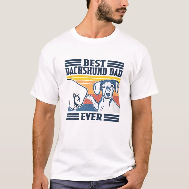 Mens Best Dachshund Dad Ever Funny Dog Lover Fathe T-Shirt (Front)