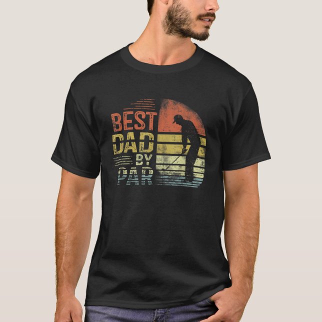 Mens Best Dad By Par Daddy Father's Day Golf  Golf T-Shirt (Front)