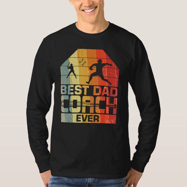 Mens Best Dad Coach Ever  Baseball  Father s day T-Shirt (Front)
