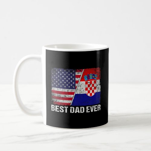 Mens Best Dad Ever Croatia Flag Patriotic Dad Dadd Coffee Mug
