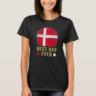 Mens Best Dad Ever Danish Father Country Denmark F T-Shirt