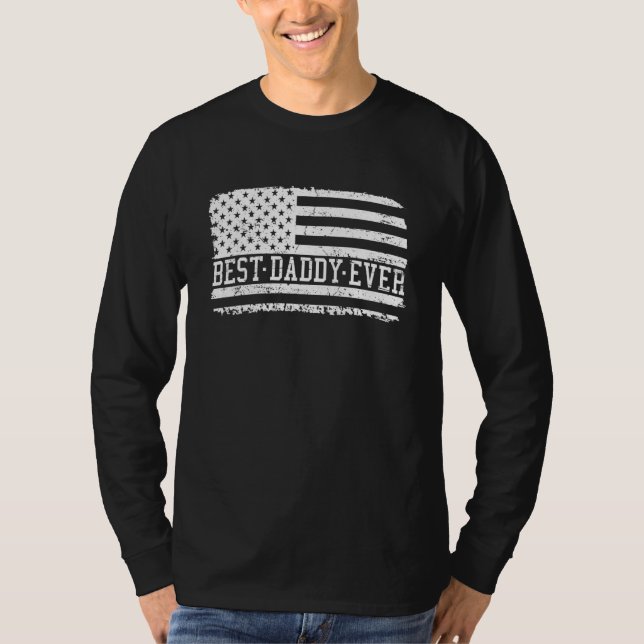 Mens Best Daddy Ever American Flag Patriotic Dad T-Shirt (Front)