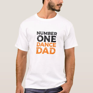 Mens Best Dance Dad, Funny Dancer Father T-Shirt