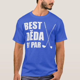 Mens Best Deda By Par Czech Grandpa Golfer Pun T-Shirt