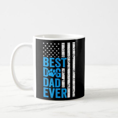 Mens Best Dog Dad Ever American Flag Dog Lovers Coffee Mug