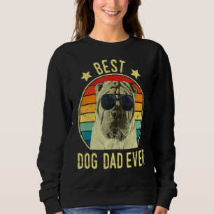 Mens Best Dog Dad Ever Chinese Shar Pei Father's D Sweatshirt