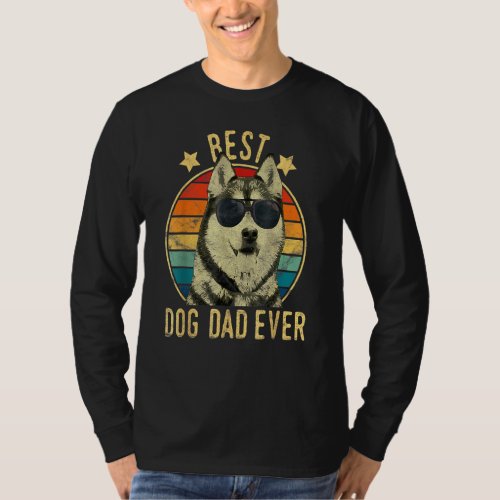 Mens Best Dog Dad Ever Siberian Husky Fathers Day T_Shirt