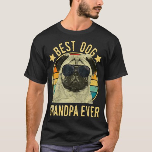 Mens Best Dog Grandpa Ever Pug Fathers Day T_Shirt