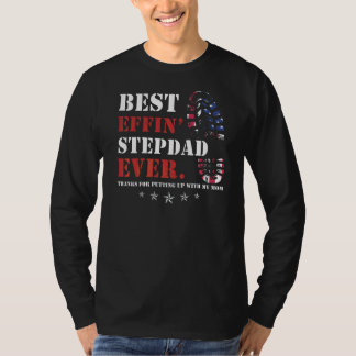Mens Best Effinu2019 Step Dad Ever Thanks For Putt T-Shirt