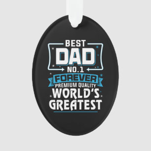 Men's Best Father Dad World's Greatest No.1 Ornament
