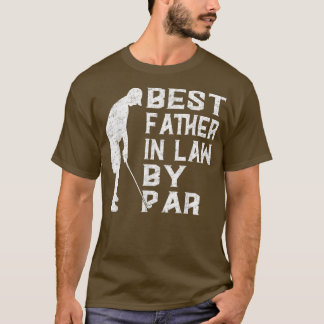 Mens Best Father In Law By Par Father's Day Gift F T-Shirt