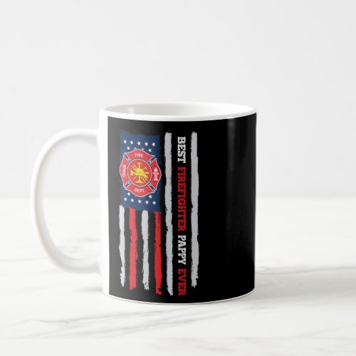 Mens Best Firefighter Pappy Ever Us Flag Fireman F Coffee Mug