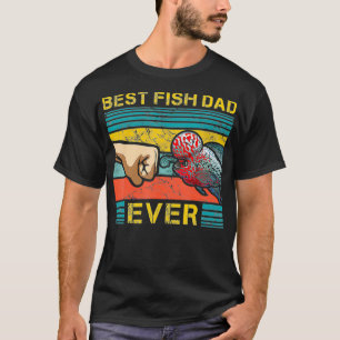 Mens Best Fish Dad Ever Funny Fish Keeping Enthusi T-Shirt
