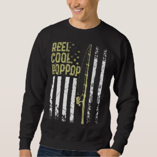 Mens Best Fisherman Reel Cool Poppop For Daddy Fat Sweatshirt