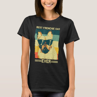 Mens Best Frenchie Dad Men Father French Bulldog T-Shirt