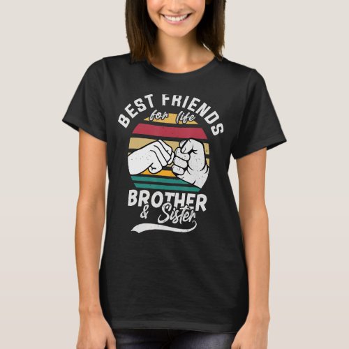 Mens Best Friends For Life Brothers And Sisters Fu T_Shirt
