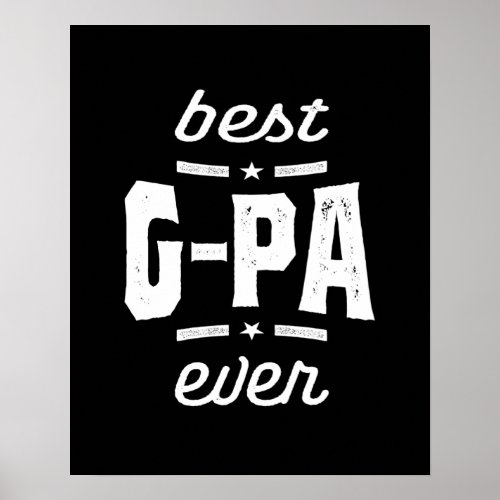 Mens Best G_Pa Ever Gift Grandpa Gift Poster