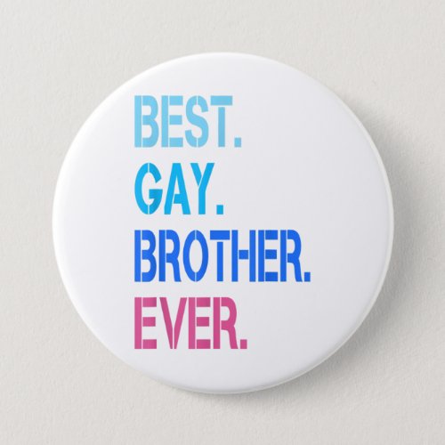 Mens Best Gay Brother LGBTQ Gay Pride For Men Gift Button