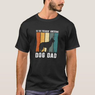 Mens Best German Shepherd Dad Ever Apparel Dog Dad T-Shirt