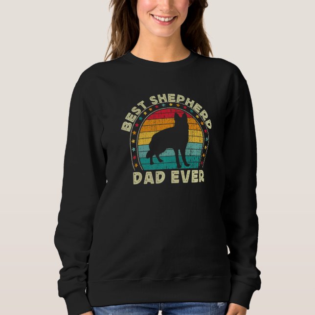Mens Best German Shepherd Dad For Men Shepherd GSP Sweatshirt (Front)
