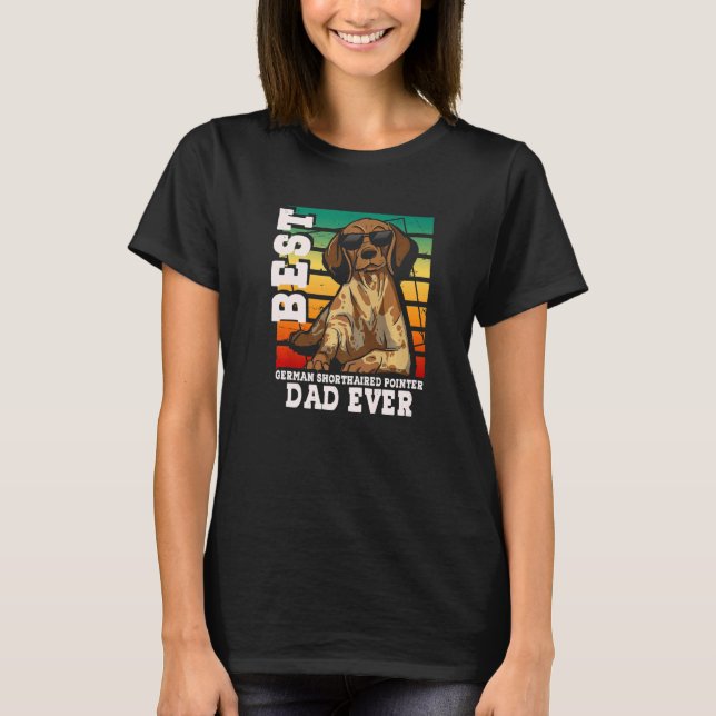Mens Best German Shorthaired Pointer Dad Ever GSP  T-Shirt (Front)