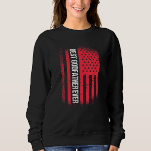 Mens Best Godfather Ever American Flag Uncle Patri Sweatshirt