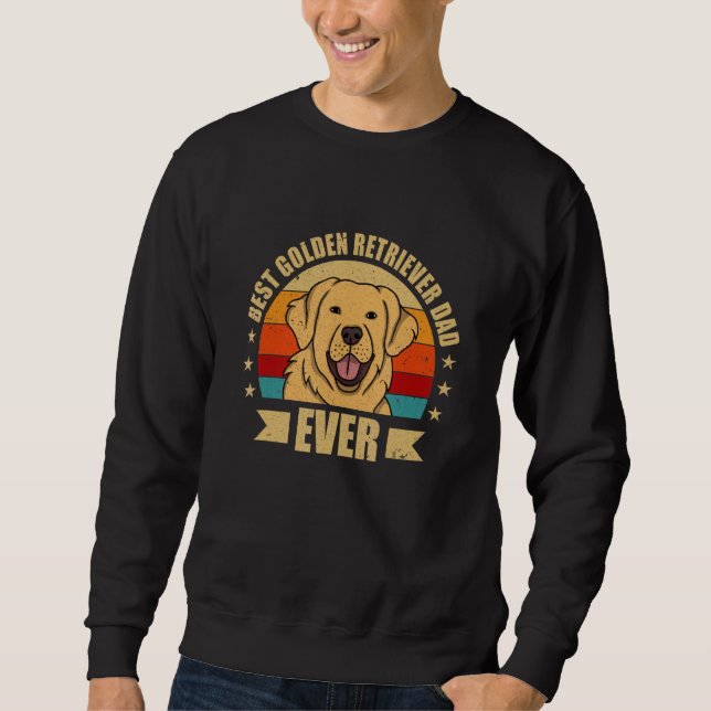 Mens Best Golden Retriever Dad Ever Daddy Dog Sweatshirt (Front)