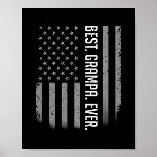 Mens Best Grampa Ever American Flag Gifts For Poster