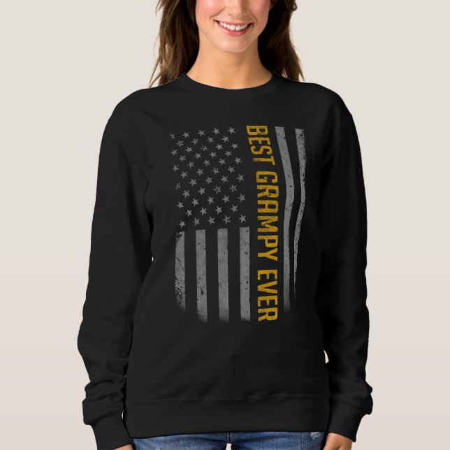 Mens Best Grampy Ever American Flag   For Father's Sweatshirt (Front)