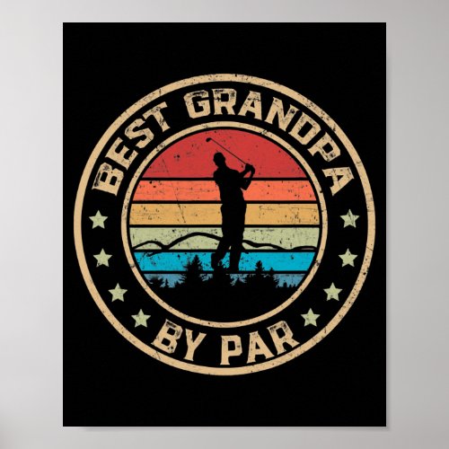 Mens Best Grandpa by Par Daddy Golf Lover Golfer Poster
