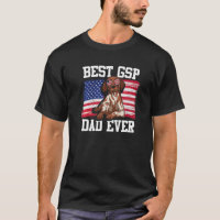 Mens Best GSP Dad Ever US Flag German Shorthaired