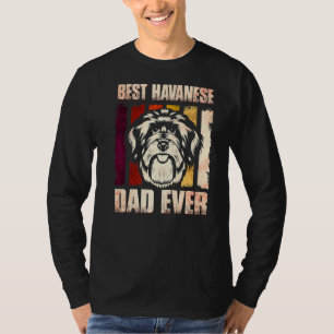 Mens Best Havanese Dad Ever Cute Havanese Dog Dad  T-Shirt
