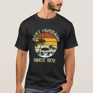 Mens Best Husband Since 1972 50Th Wedding Annivers T-Shirt