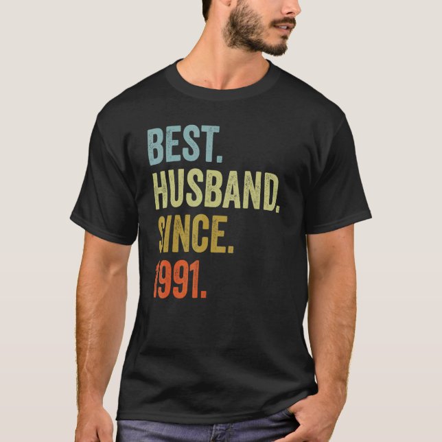 Mens Best Husband Since 1991  Wedding Anniversarry T-Shirt (Front)