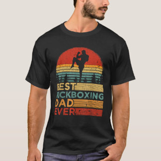 Mens Best Kickboxing Dad Ever Vintage Kickboxing F T-Shirt