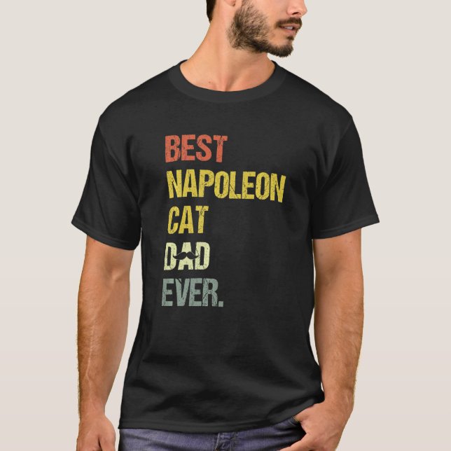 Mens Best Napoleon Cat Dad  Cat T-Shirt (Front)