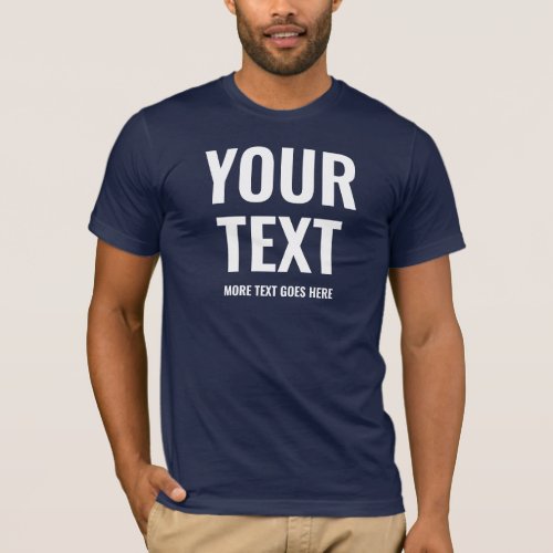Mens Best Navy Blue Template Modern Large Font T_Shirt