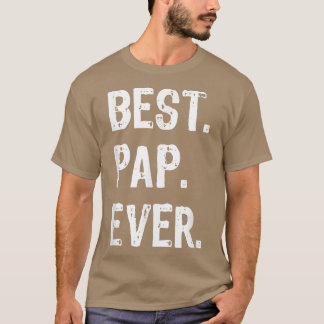 Mens Best Pap Ever Funny Cool  T-Shirt