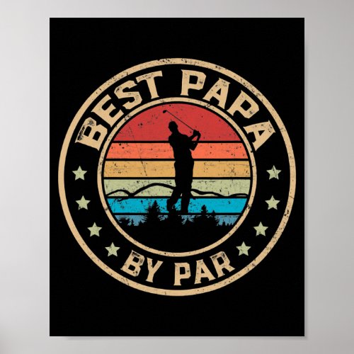 Mens Best Papa by Par Daddy Golf Lover Golfer  Poster
