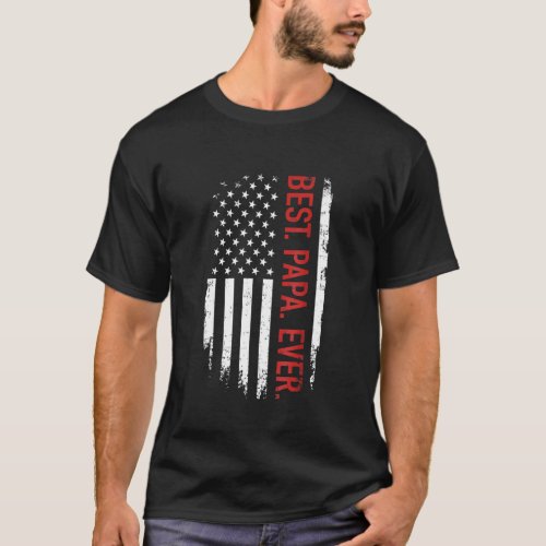 Mens Best Papa Ever Usa American Flag Fathers Day T_Shirt