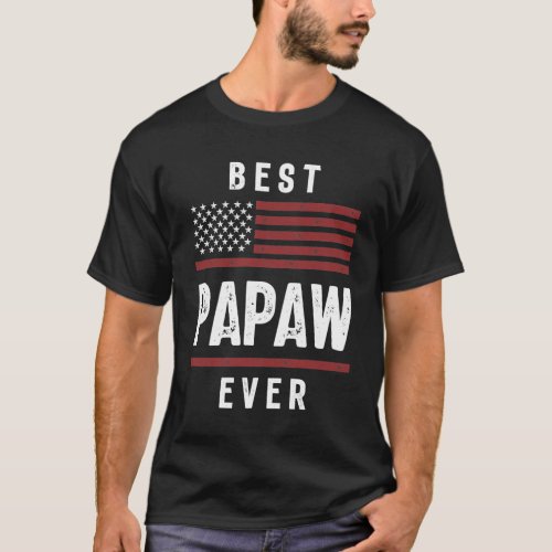 Mens Best Papaw Ever  Fathers Day T_Shirt