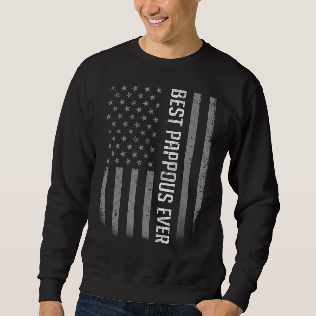 Mens Best Pappous Ever American Flag   For Father' Sweatshirt (Front)