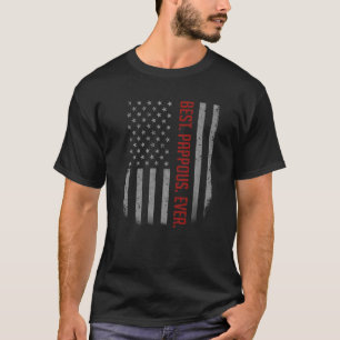 Mens Best Pappous Ever American Flag Gift For Fat T-Shirt